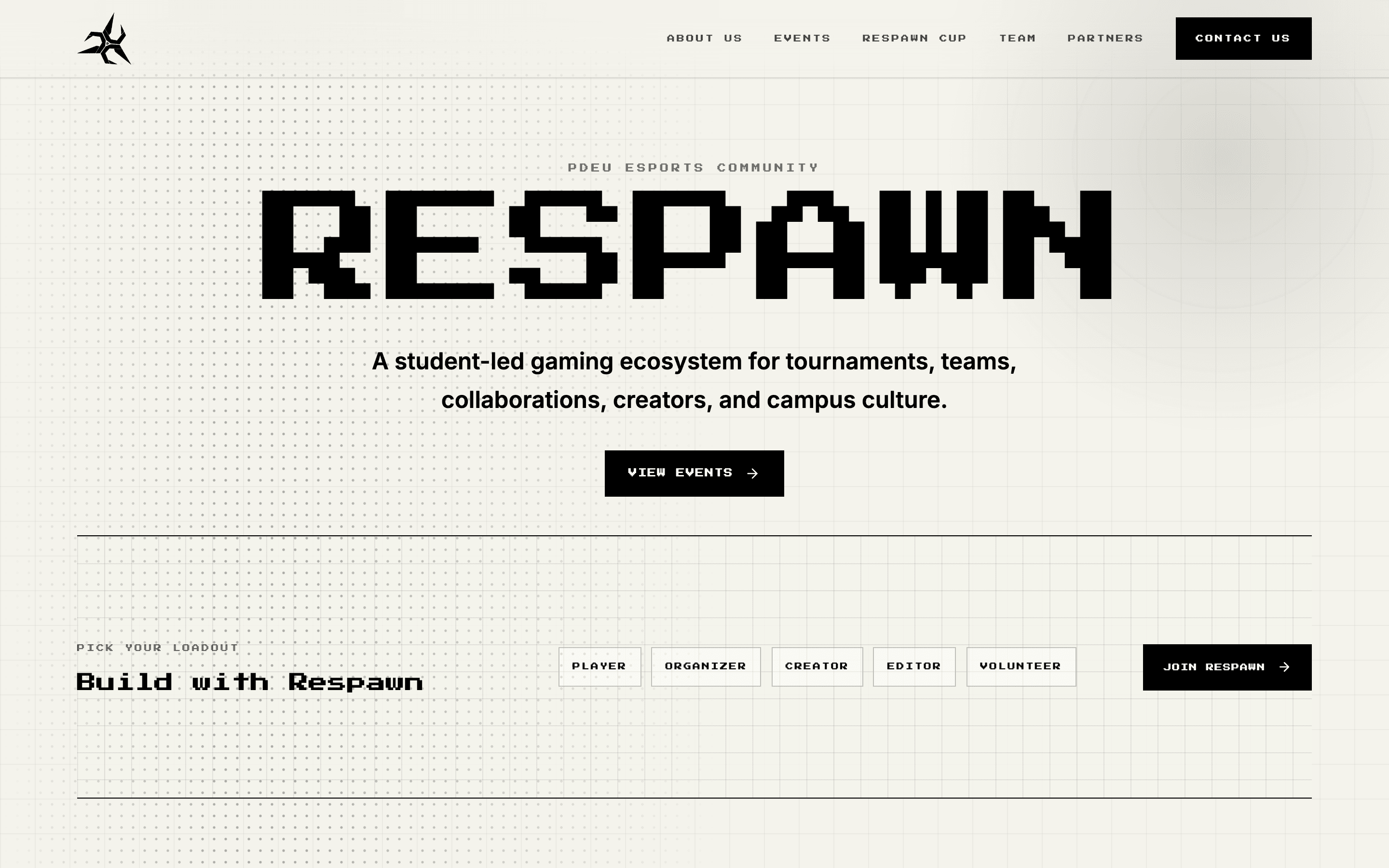 Respawn homepage on a cream background, with an oversized black pixel-style RESPAWN wordmark, the line 'A student-led gaming ecosystem for tournaments, teams, collaborations, creators, and campus culture', and a 'Build with Respawn' role picker.